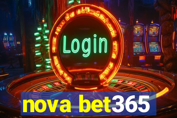 nova bet365